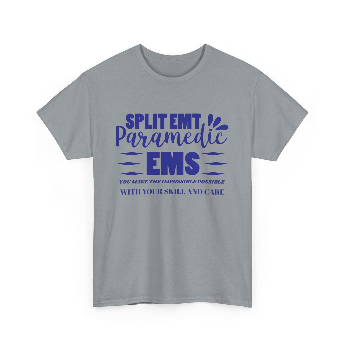 EMS Skill & Care Tee – Make the Impossible Possible