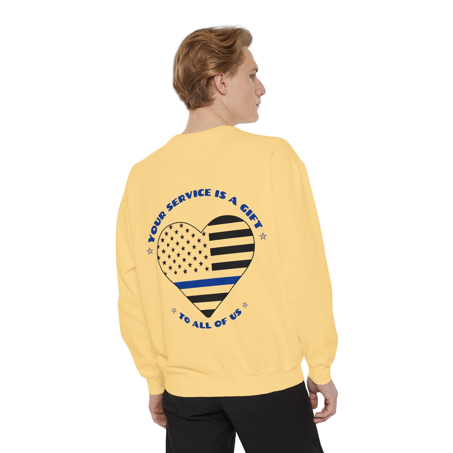 Police Unisex Garment-Dyed Sweatshirt – Your service is a gift to all of us