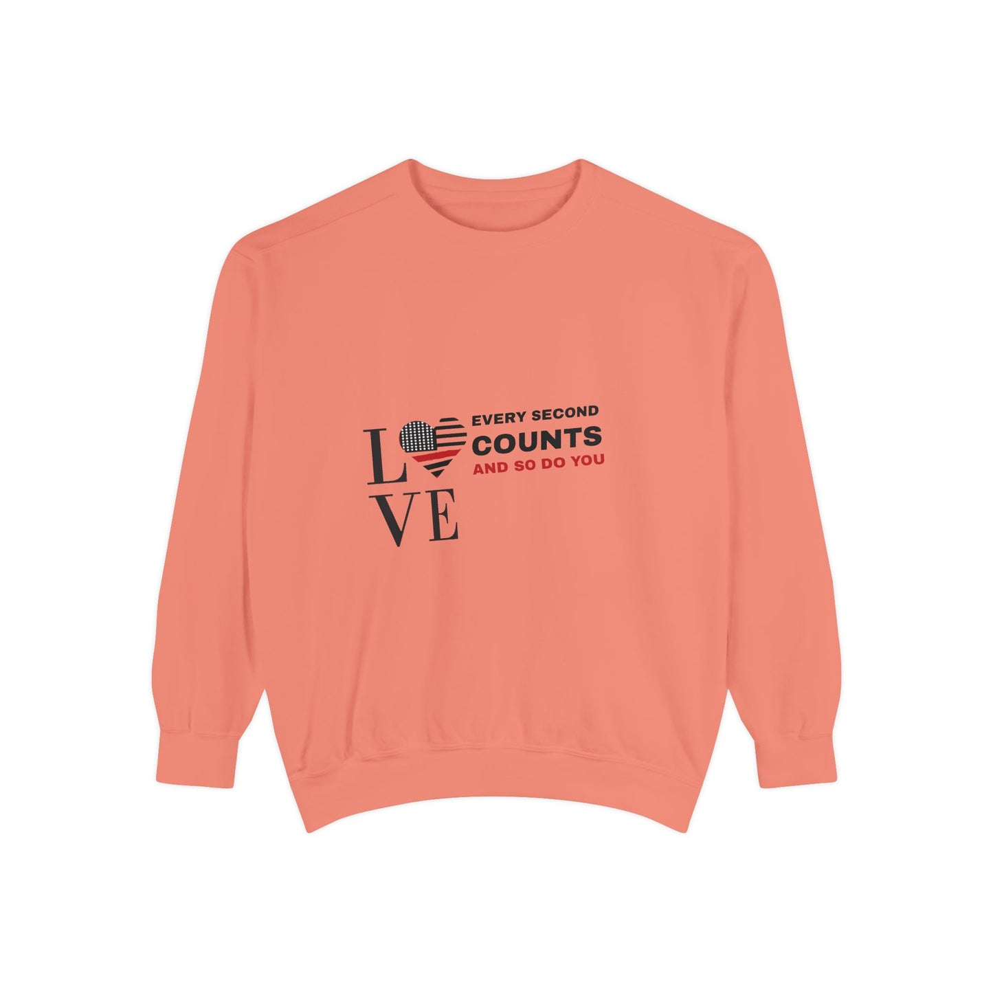 Firefighter Unisex Garment-Dyed Sweatshirt – Every second counts, and so do you