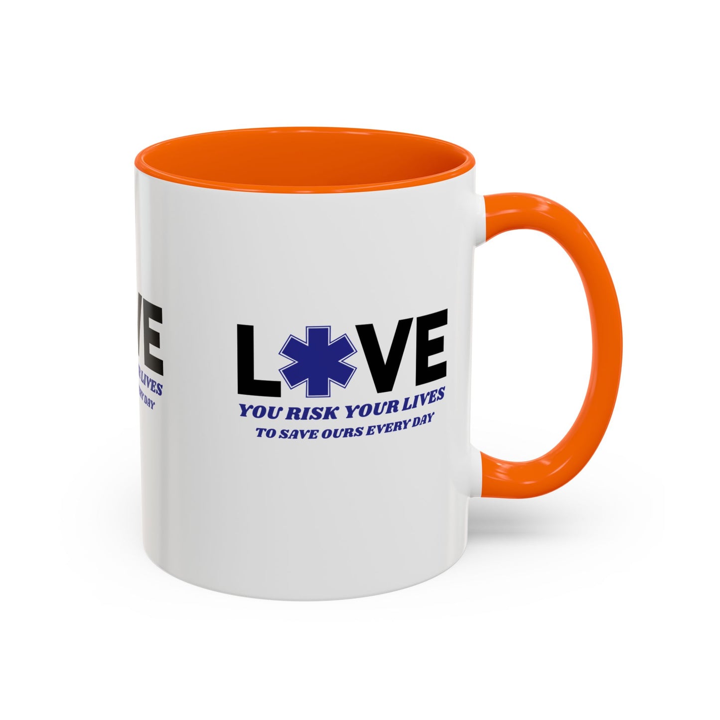 EMS Accent Coffee Mug – You risk your lives to save ours every day