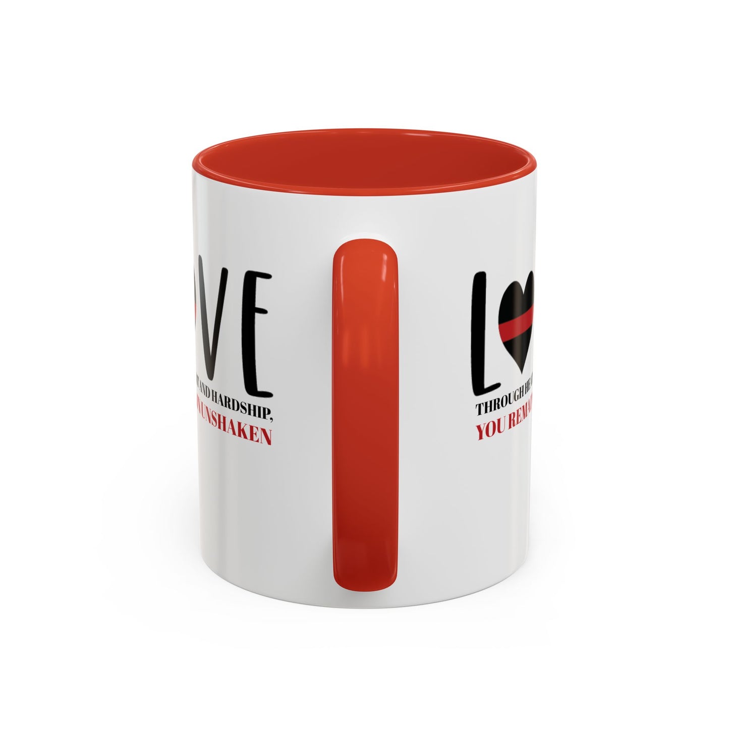 Firefighter Accent Coffee Mug – Through heat and hardship, you remain unshaken