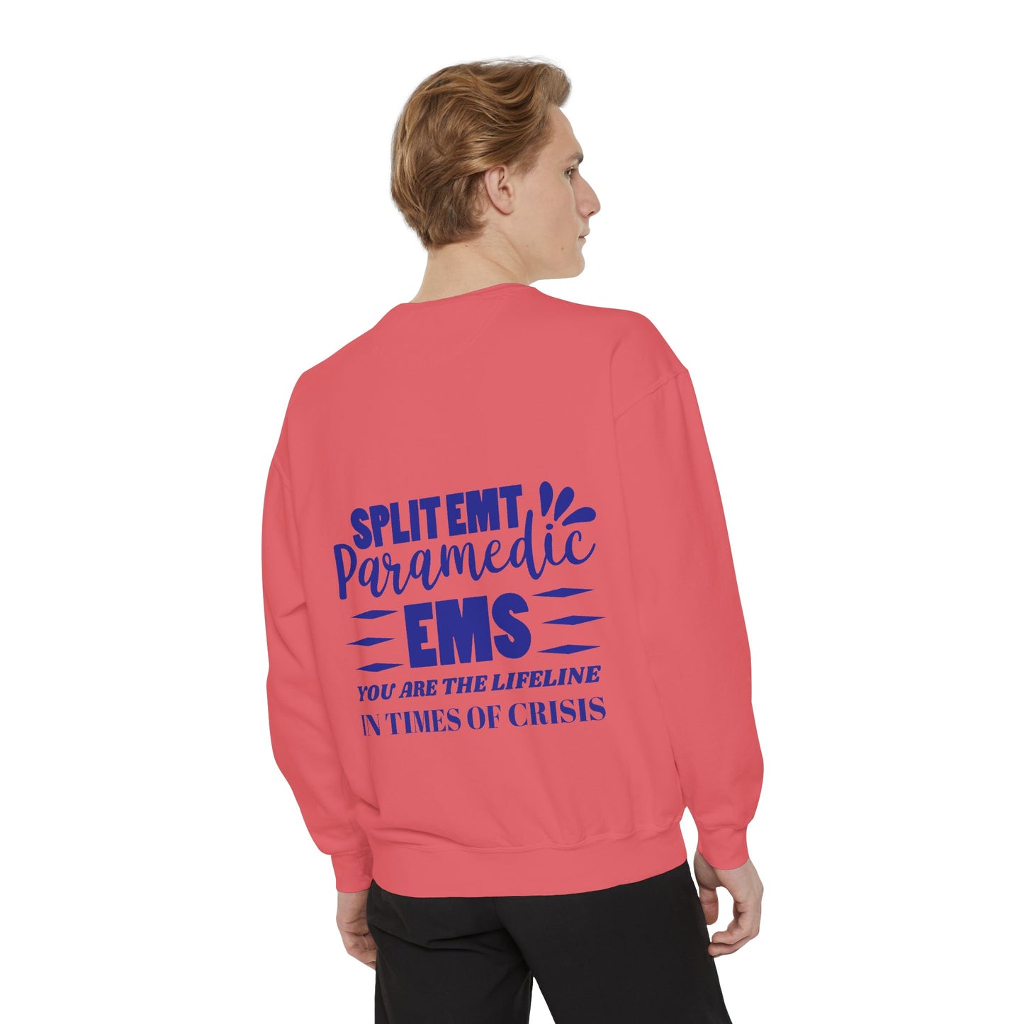 EMS Unisex Garment-Dyed Sweatshirt –You are the lifeline in times of crisis