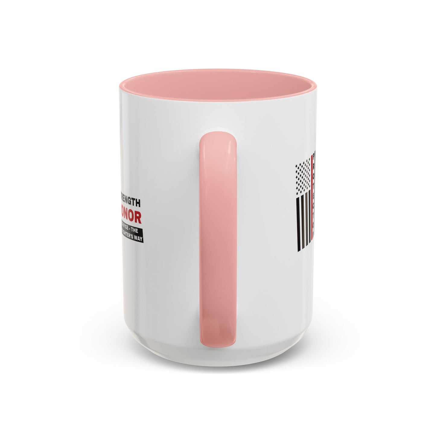 Firefighter Accent Coffee Mug – Strength, honor, sacrifice – the firefighter’s way