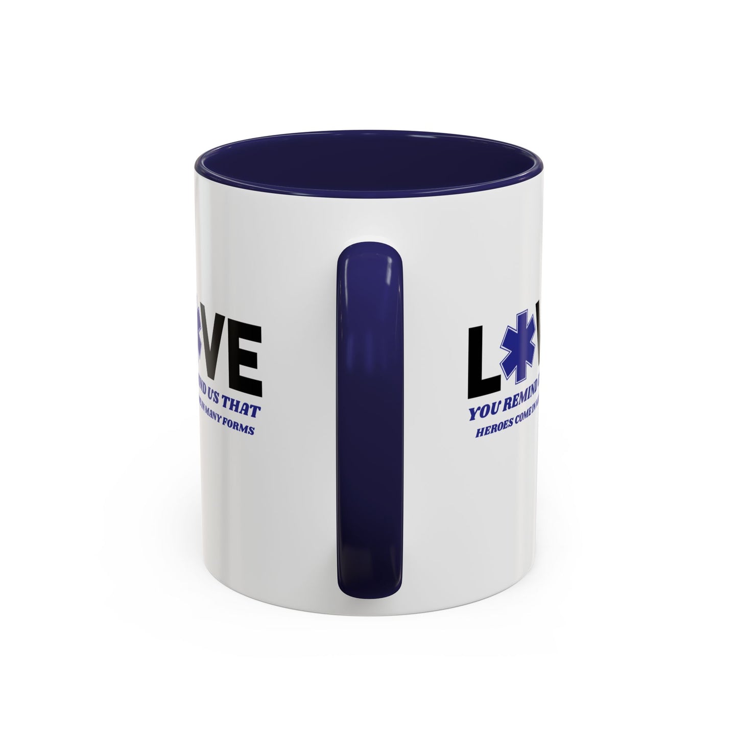 EMS Accent Coffee Mug – You remind us that heroes come in many forms
