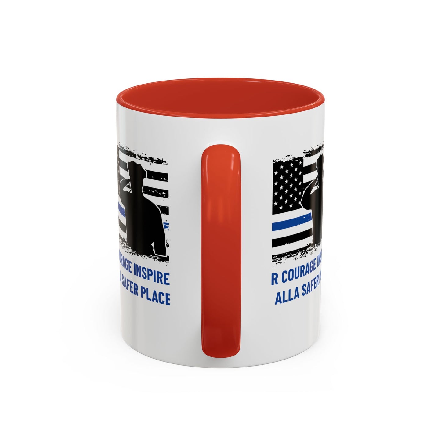 Police Accent Coffee Mug – Your courage inspires us all