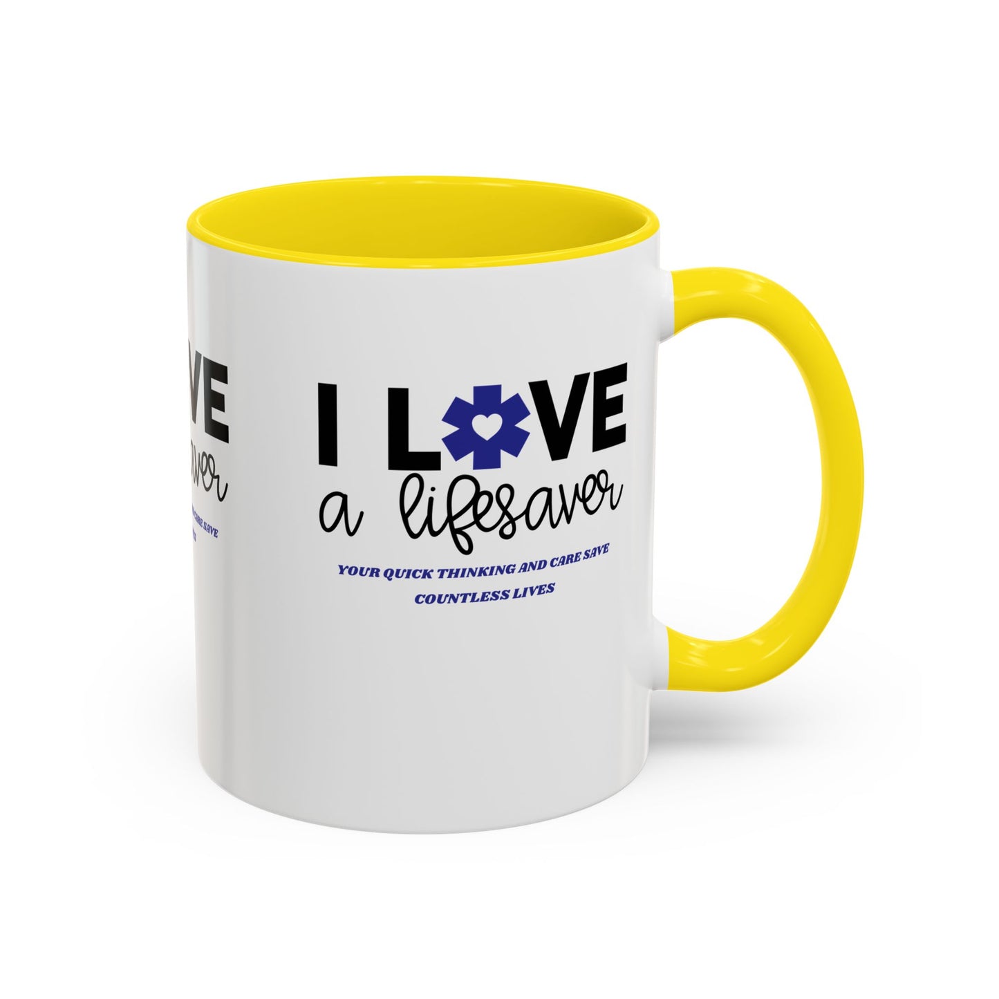 EMS Accent Coffee Mug – Your quick thinking and care save countless lives