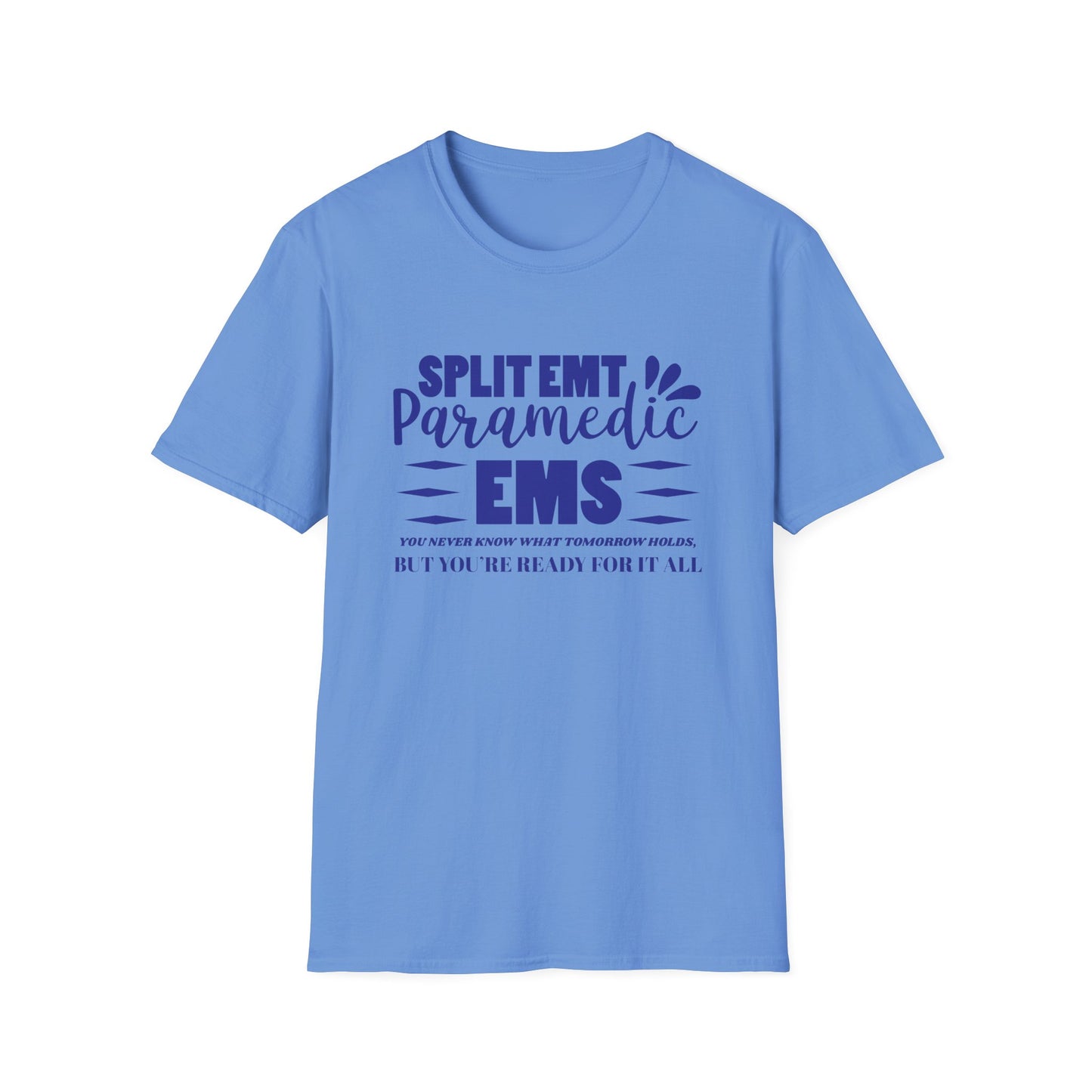 EMS Inspiration Softstyle T-Shirt – You never know what tomorrow holds, but you’re ready for it all