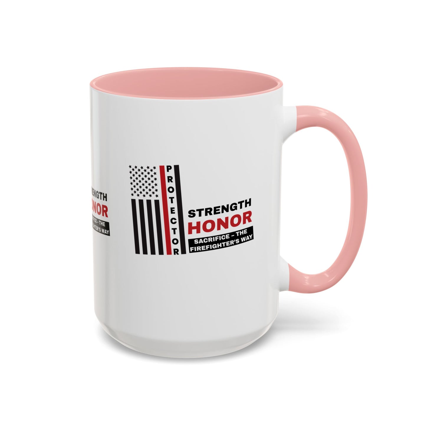 Firefighter Accent Coffee Mug – Strength, honor, sacrifice – the firefighter’s way