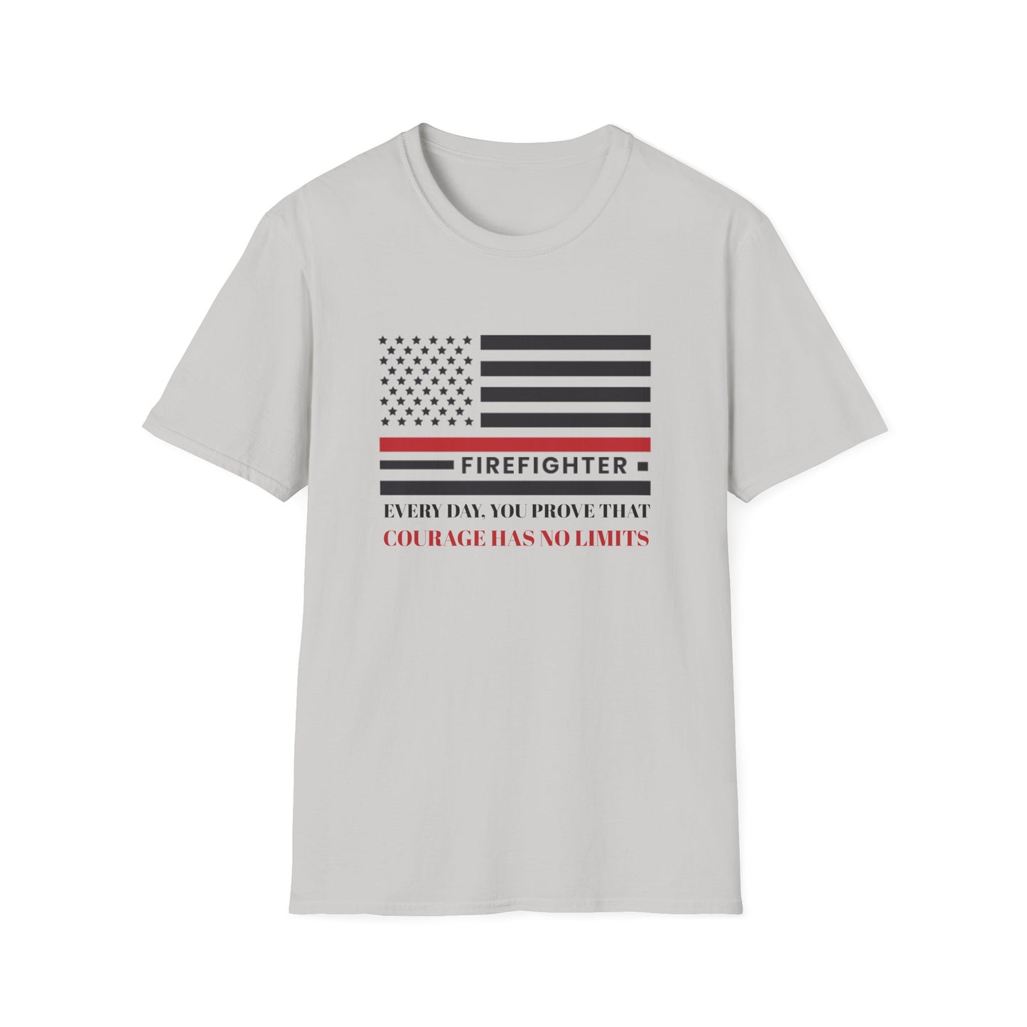Firefighter Softstyle T-Shirt – Every day, you prove that courage has no limits