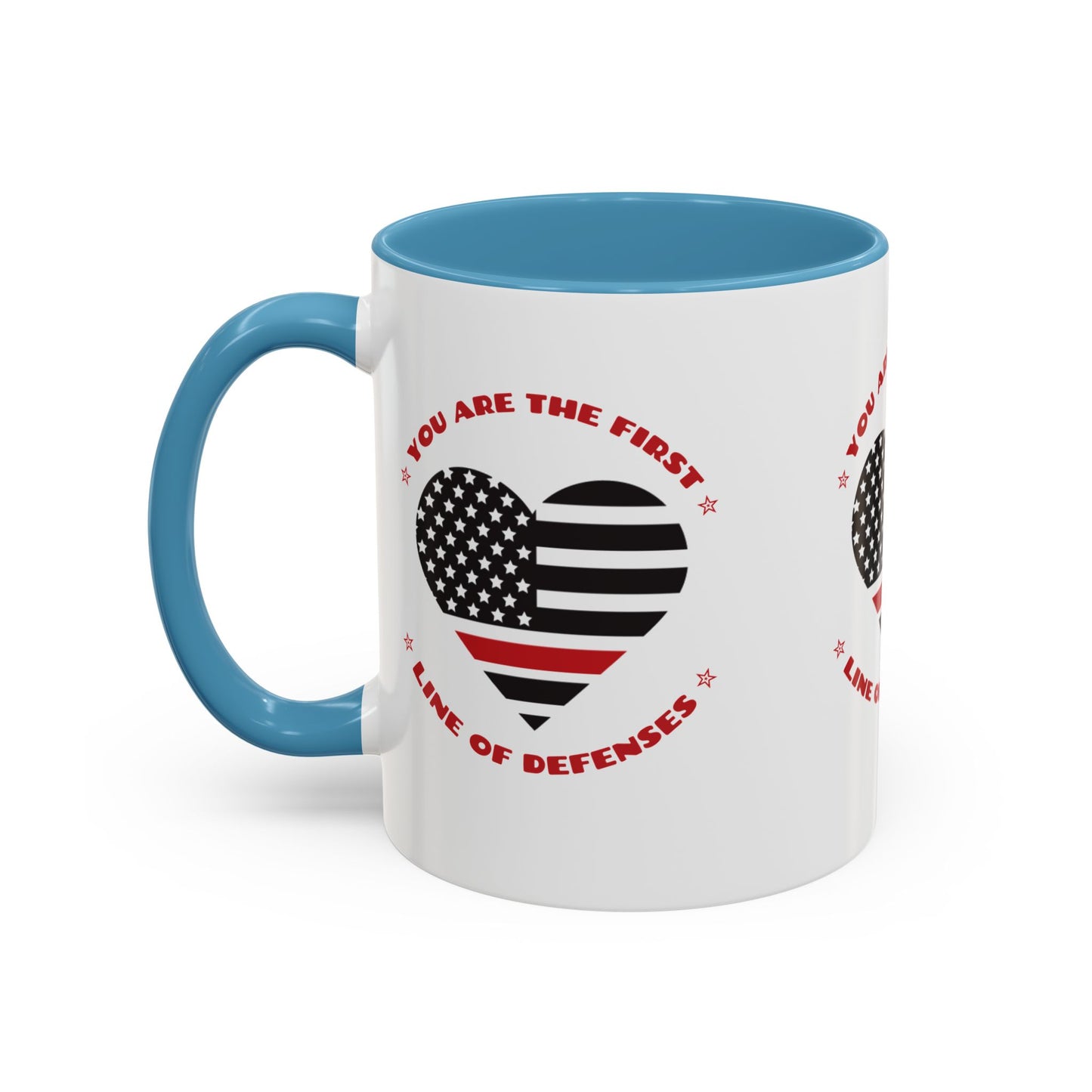 Firefighter Accent Coffee Mug – You are the first line of defenses