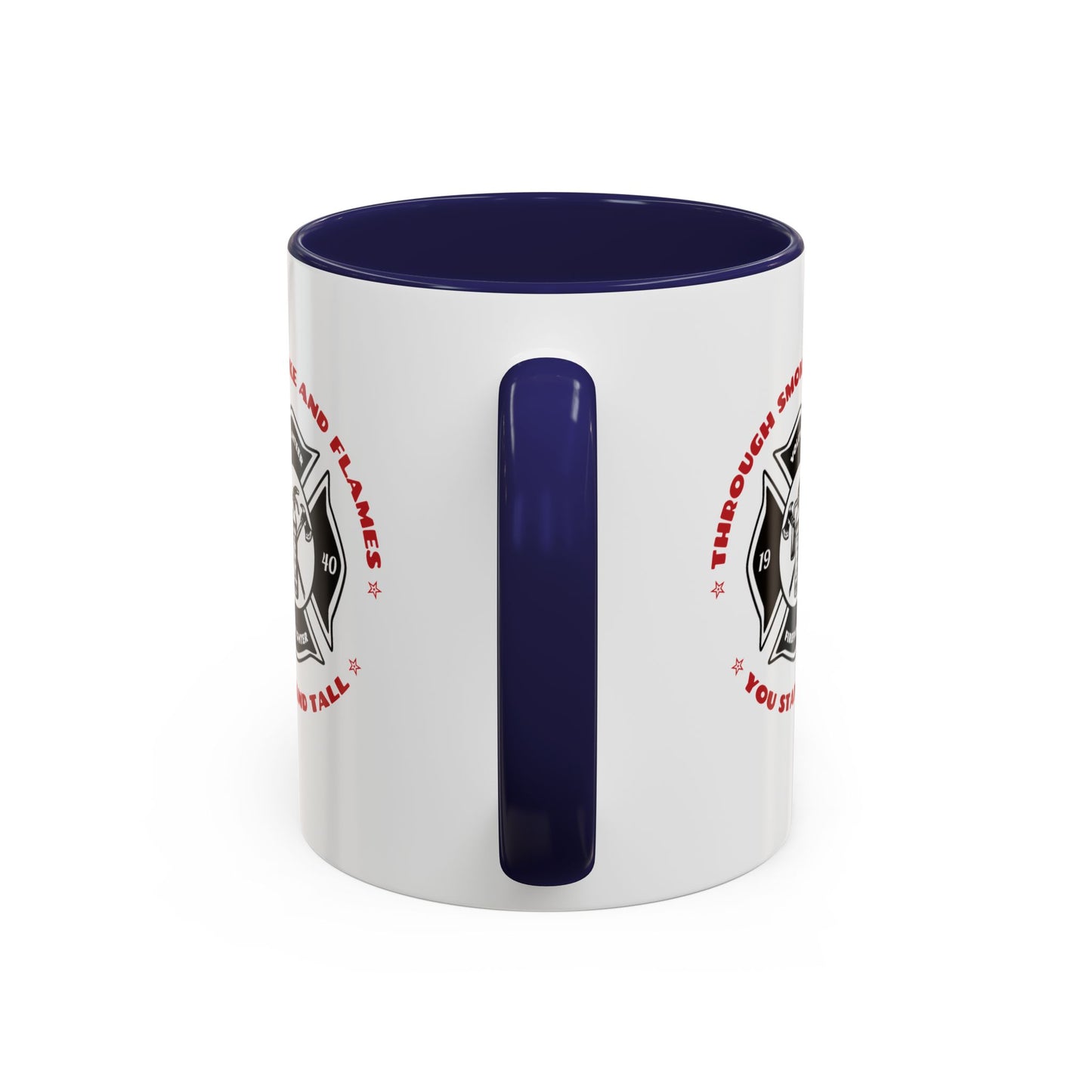 Firefighter Accent Coffee Mug – Through smoke and flames, you stand tall