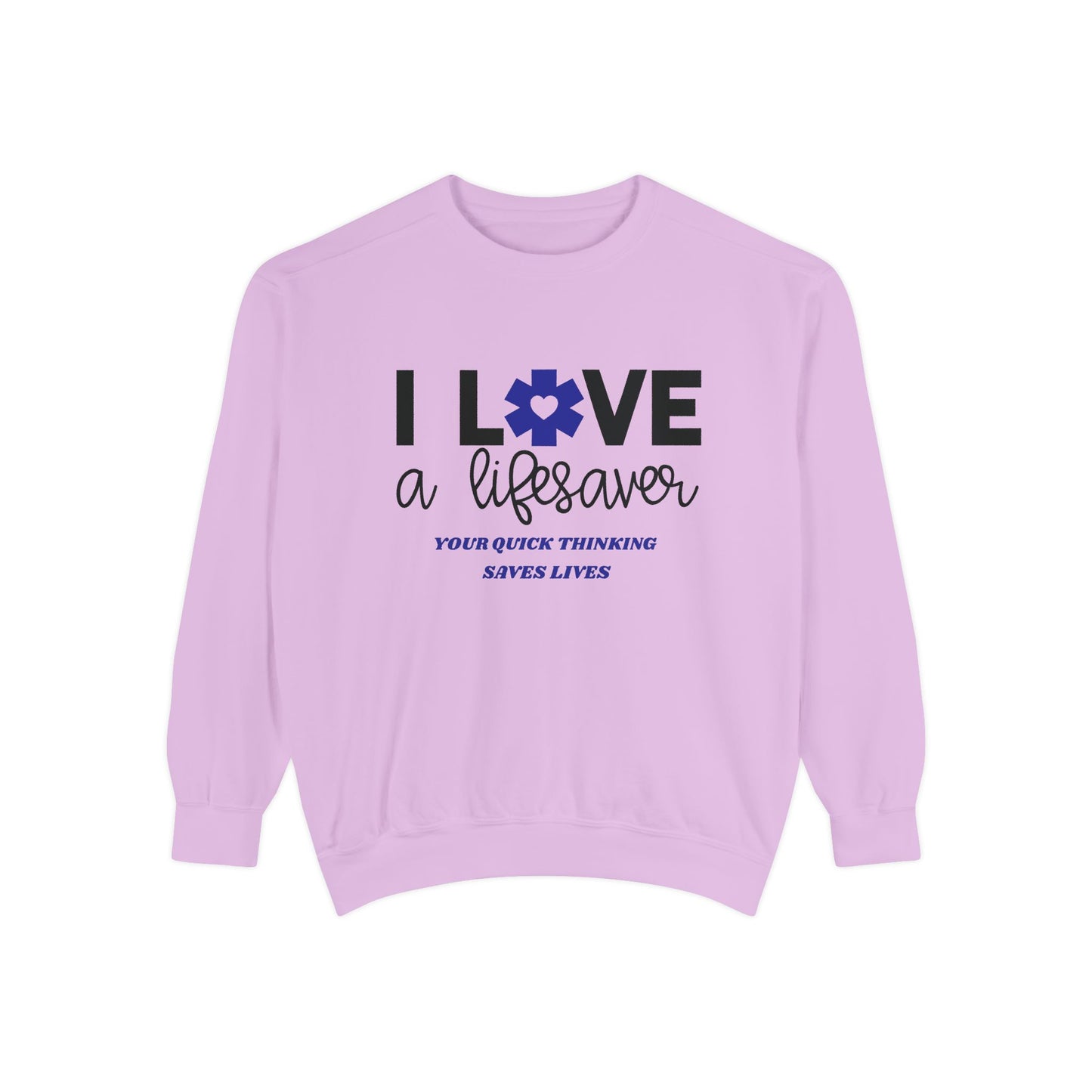 EMS Unisex Garment-Dyed Sweatshirt –Your quick thinking saves lives