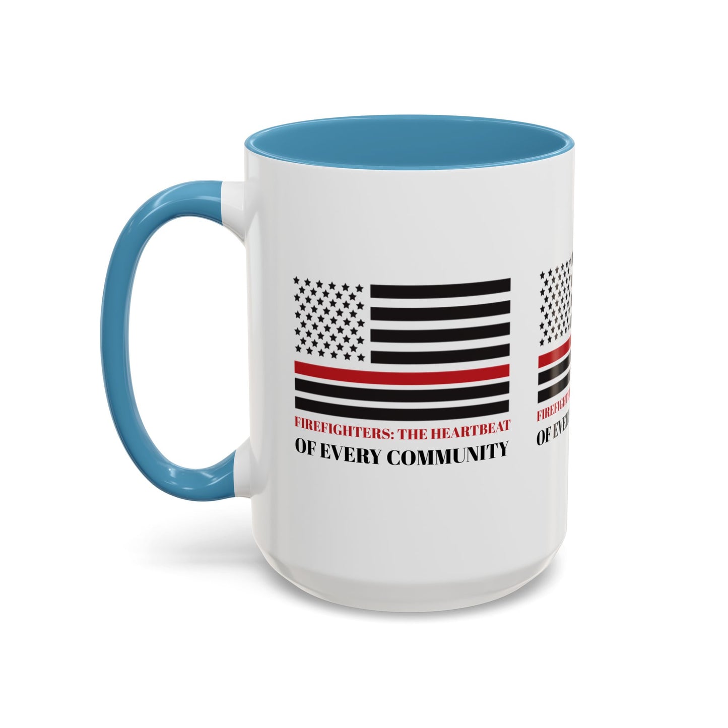 Firefighter Accent Coffee Mug – Firefighters: The heartbeat of every community