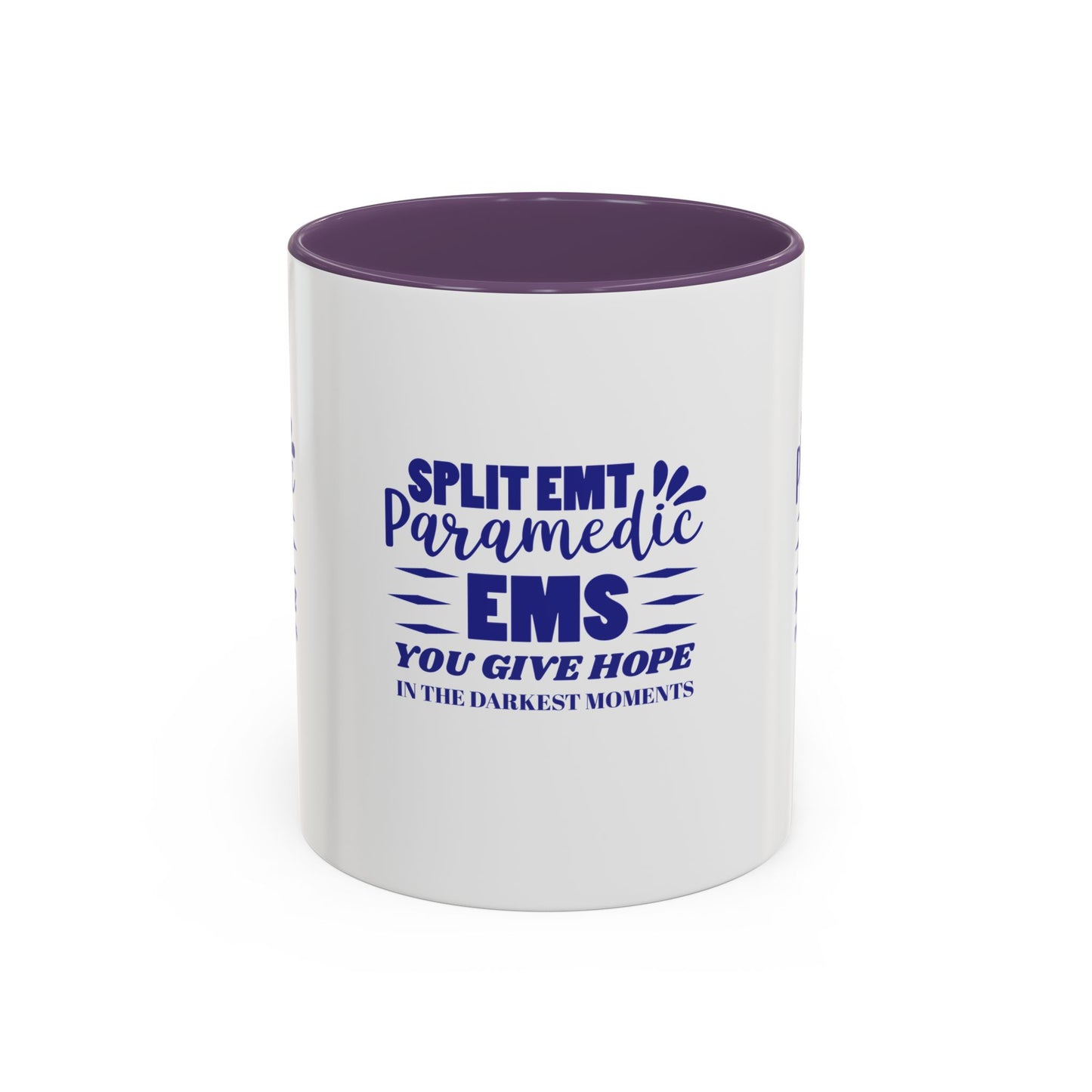 EMS Accent Coffee Mug – You give hope in the darkest moments