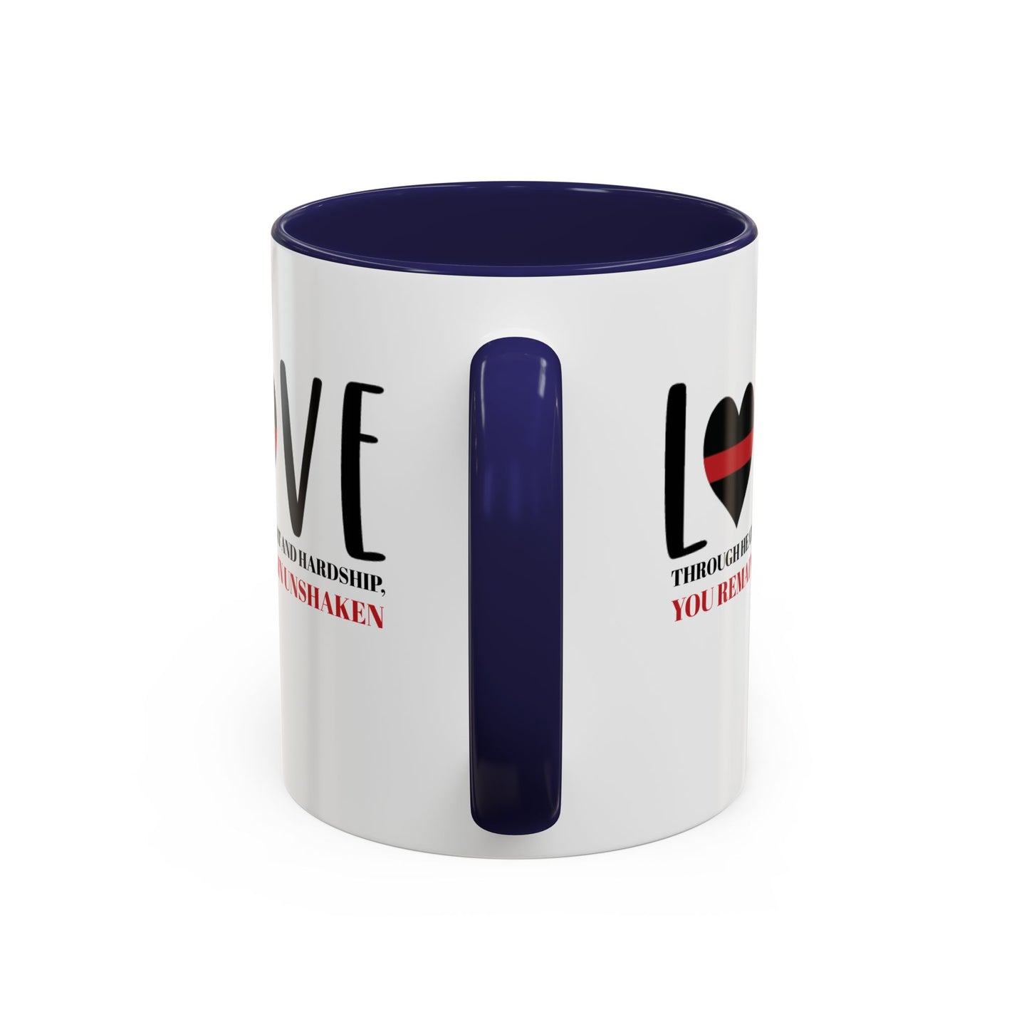 Firefighter Accent Coffee Mug – Through heat and hardship, you remain unshaken