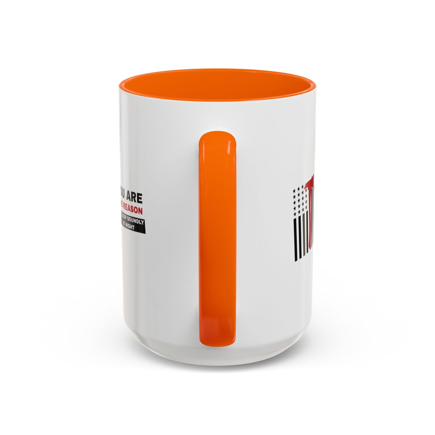 Firefighter Accent Coffee Mug – You are the reason we sleep soundly at night
