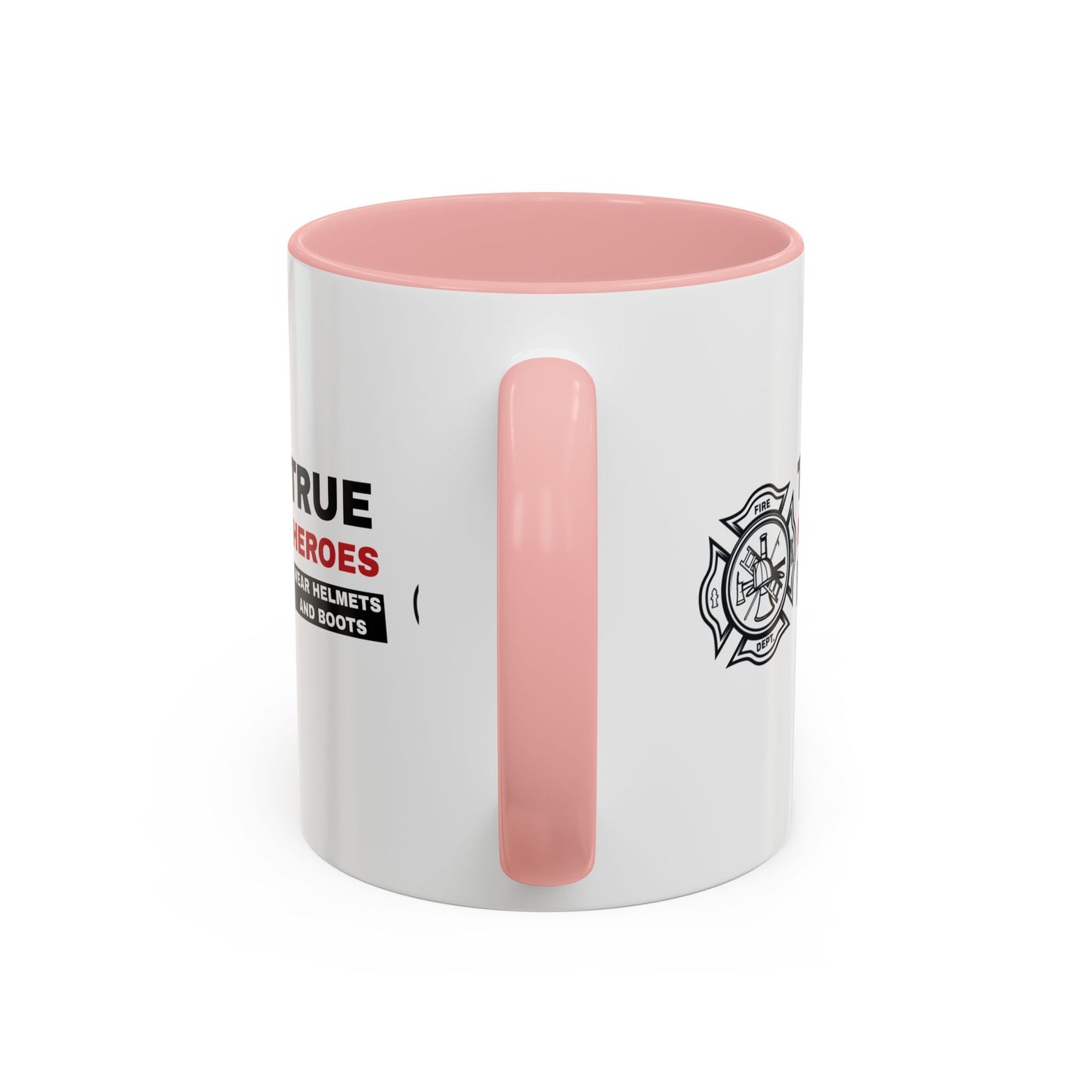 Firefighter Accent Coffee Mug – True heroes wear helmets and boots