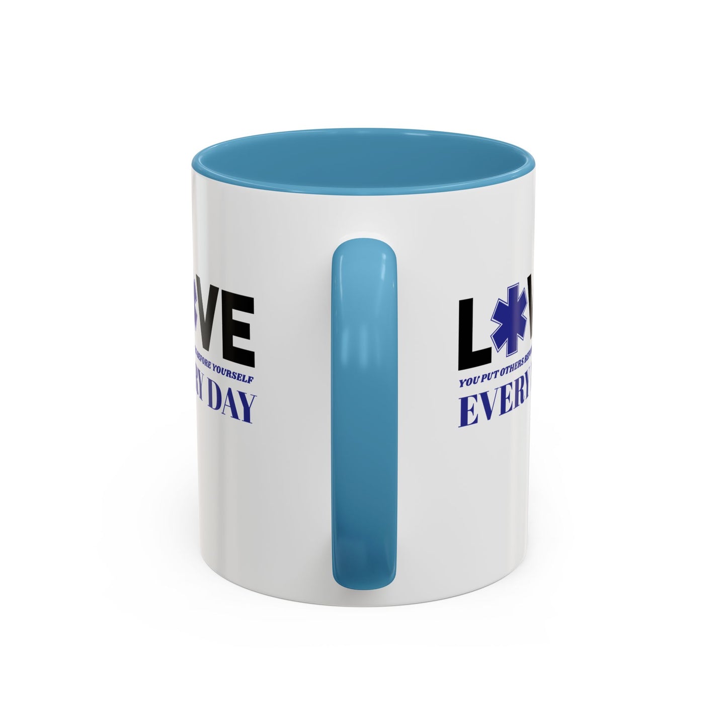 EMS Accent Coffee Mug – You put others before yourself every day