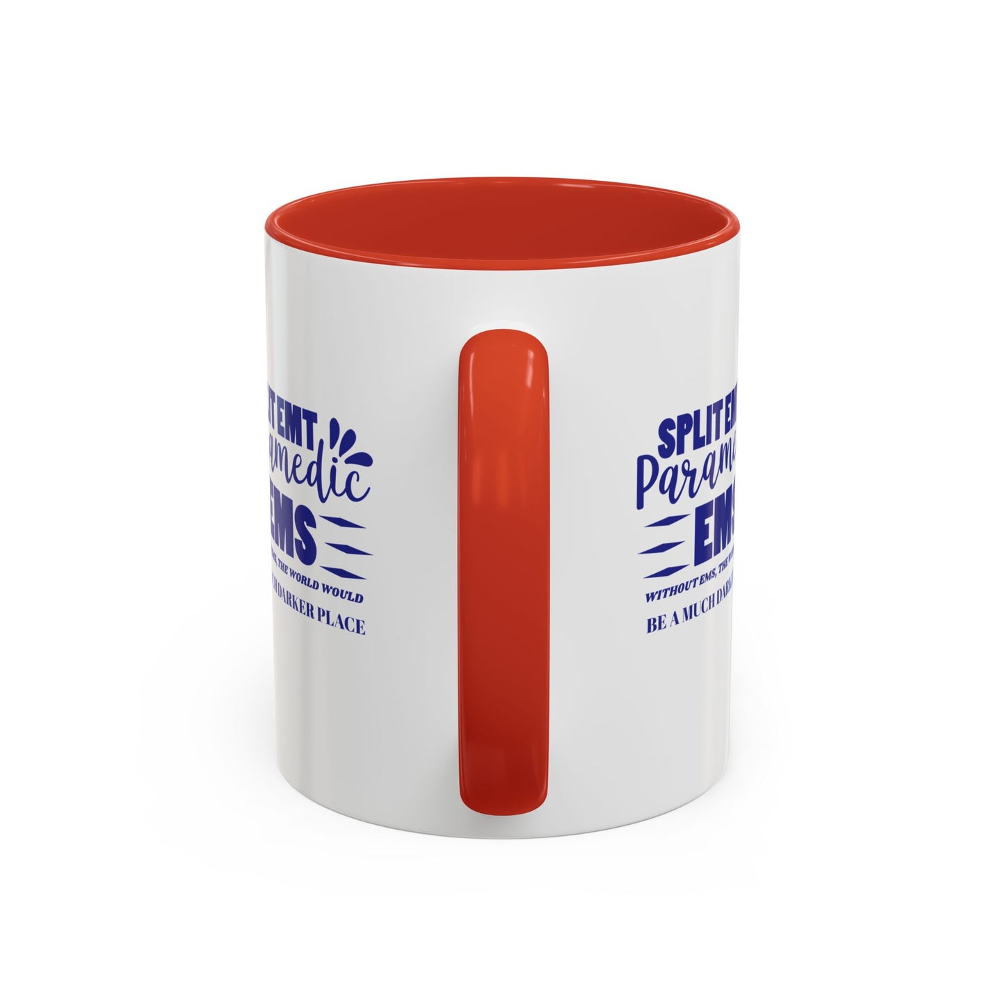 EMS Accent Coffee Mug – Without EMS, the world would be a much darker place