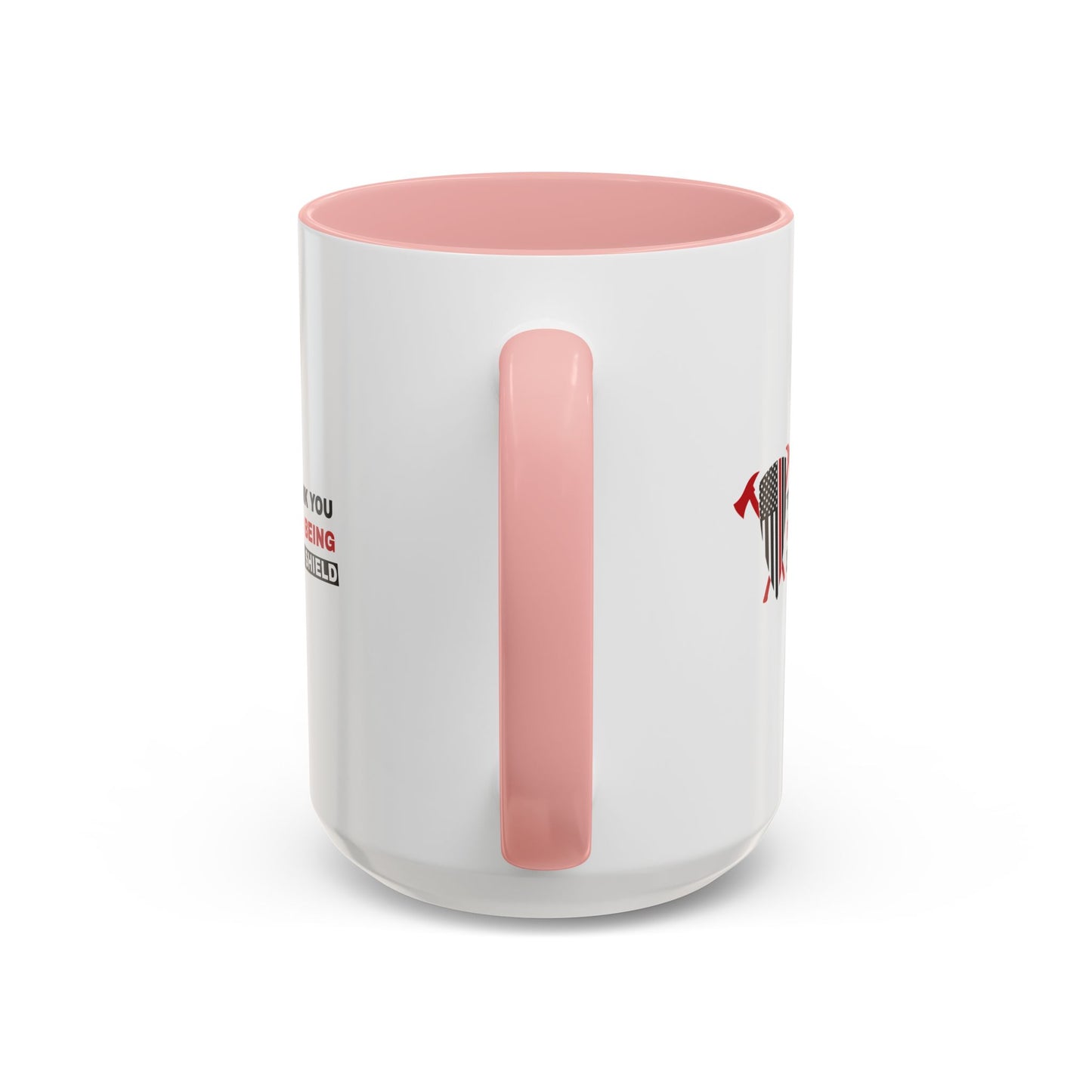 Firefighter Accent Coffee Mug – Thank you for being our shield