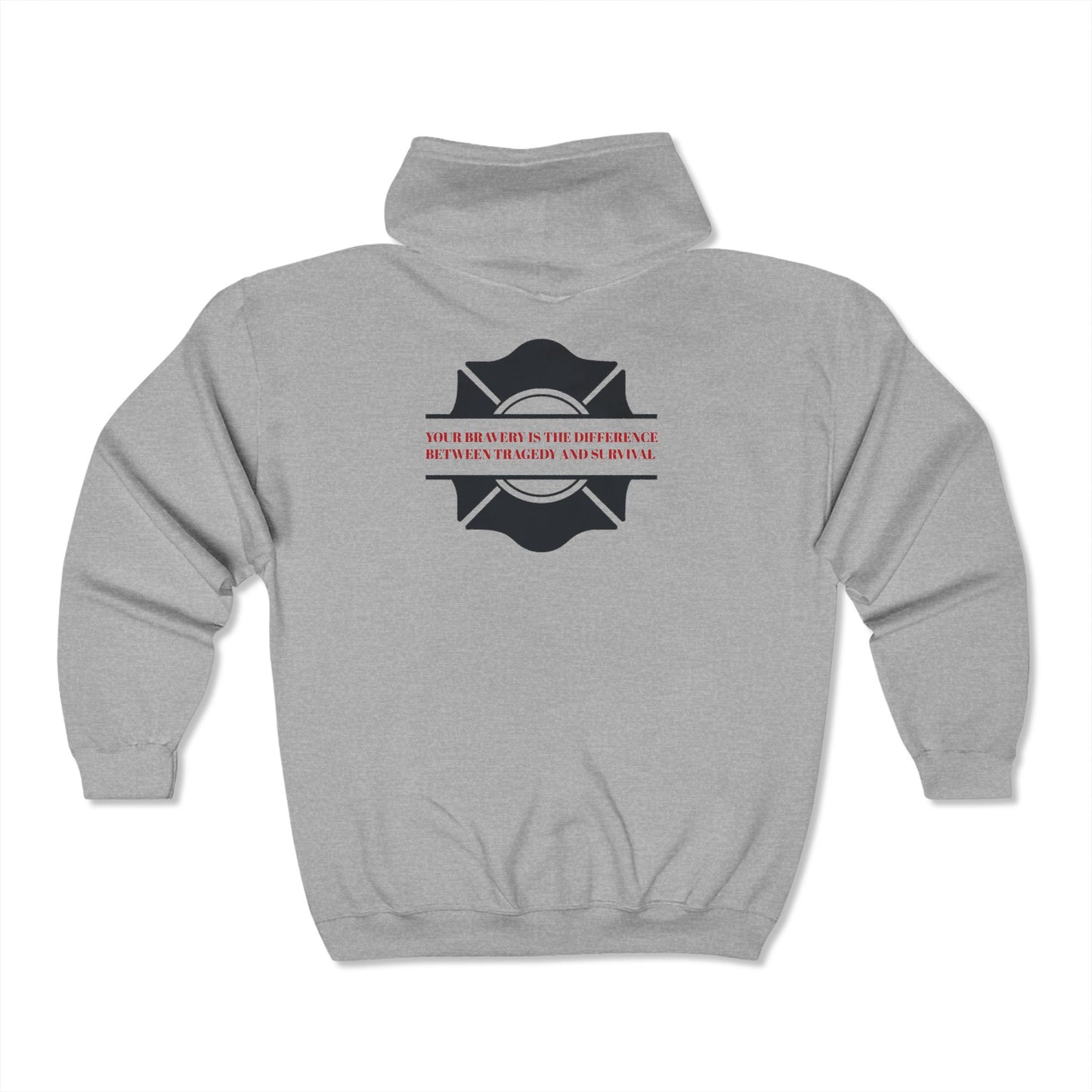 Firefighter Unisex Full Zip Hooded Sweatshirt – Your bravery is the difference between tragedy and survival