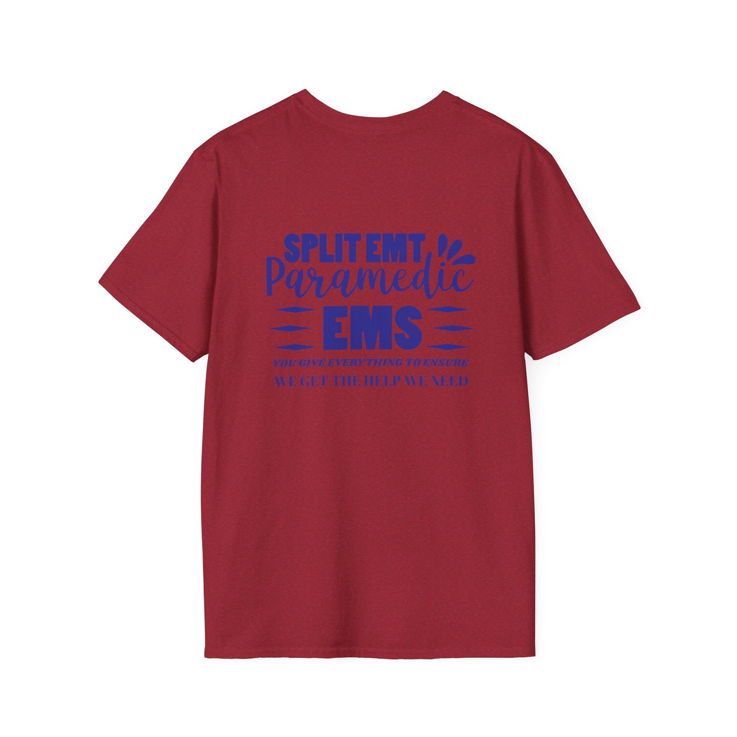 EMS Inspiration Softstyle T-Shirt – You give everything to ensure we get the help we need