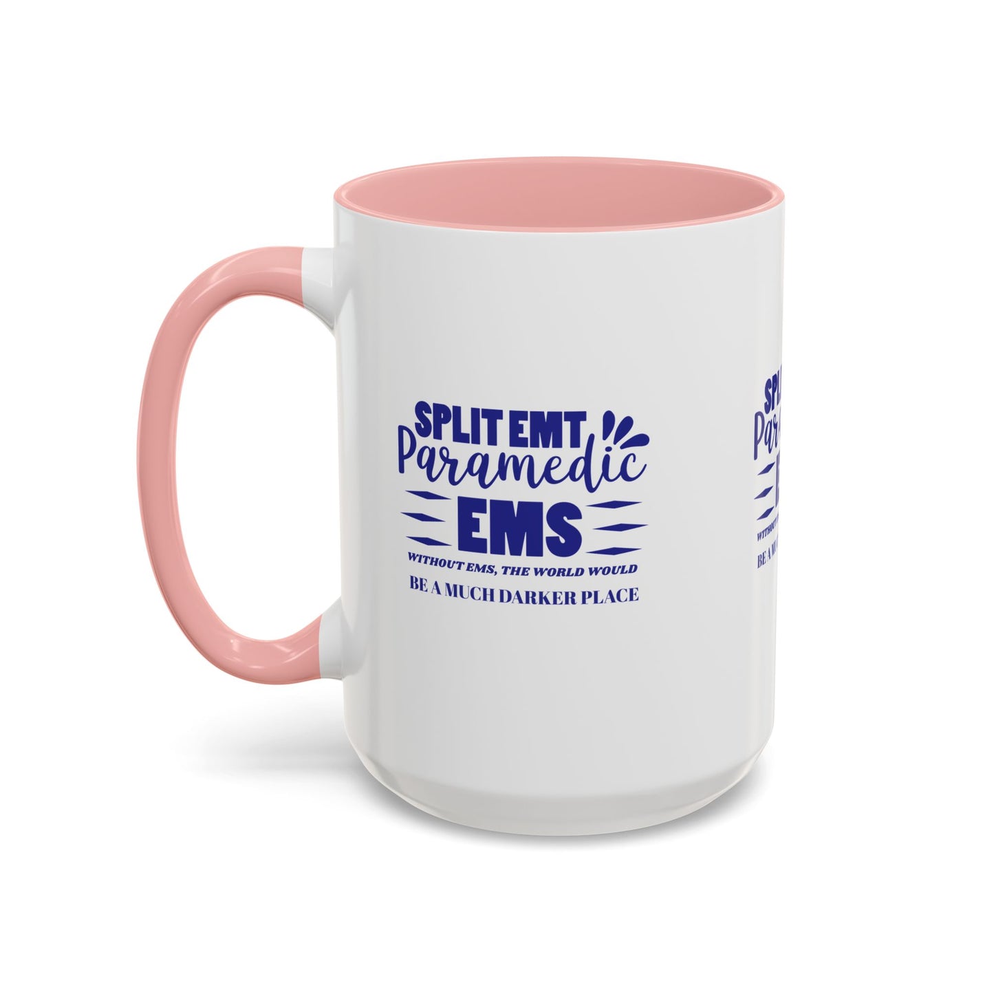EMS Accent Coffee Mug – Without EMS, the world would be a much darker place