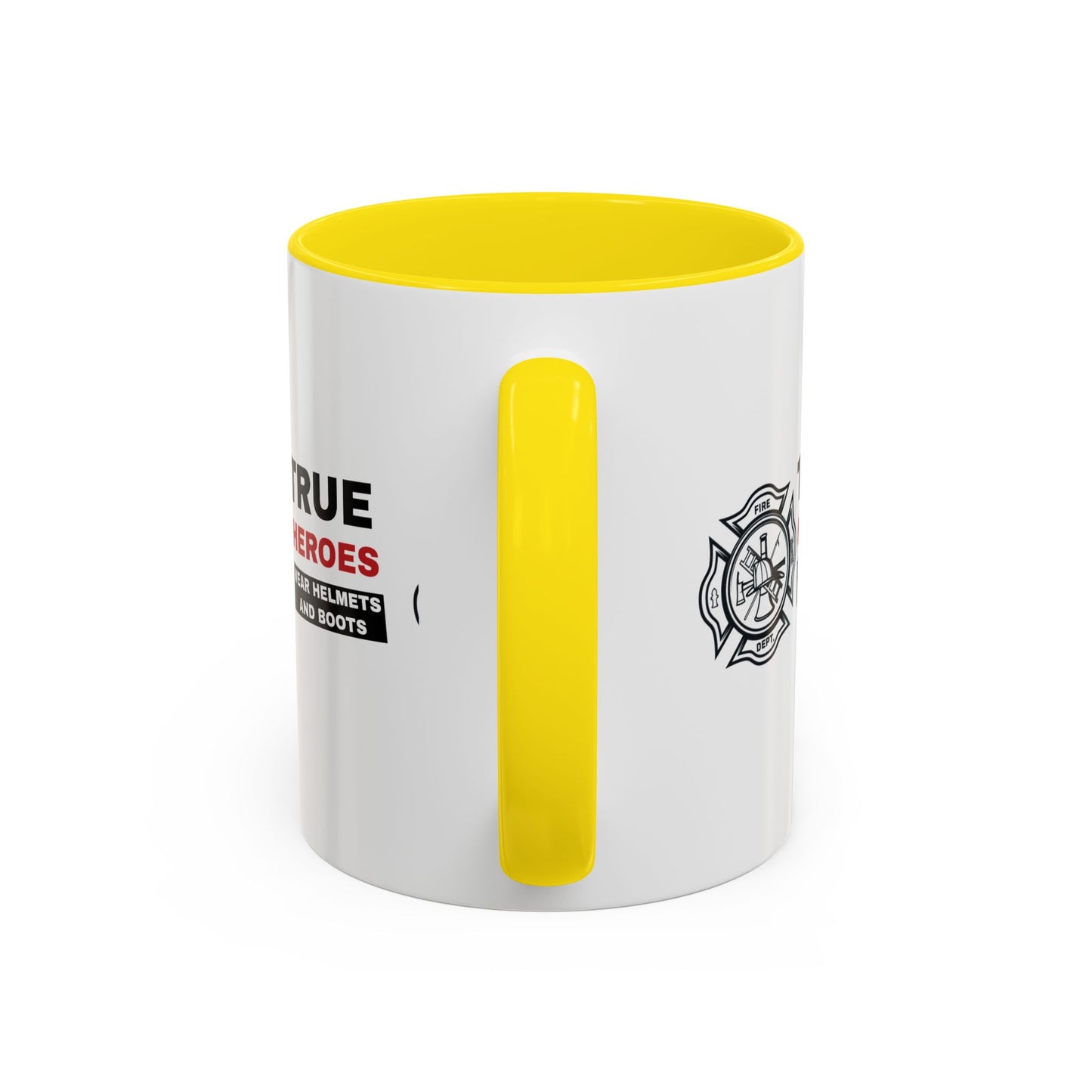 Firefighter Accent Coffee Mug – True heroes wear helmets and boots