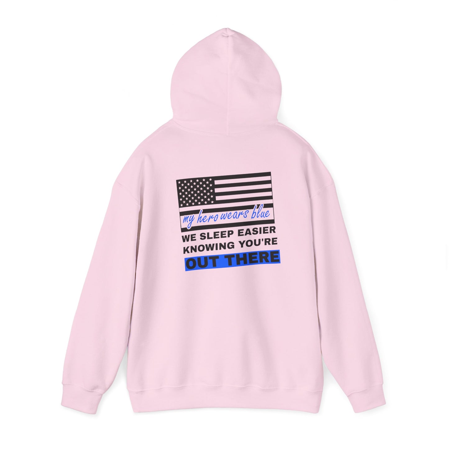 Police Hooded Sweatshirt – We sleep easier knowing you're out there
