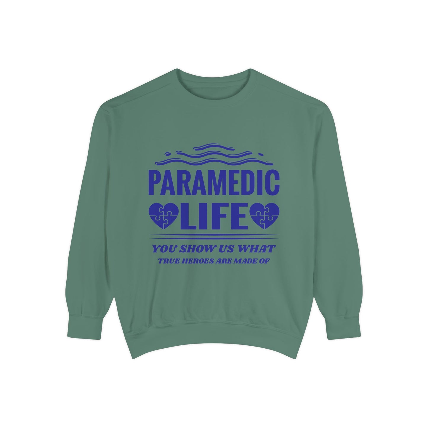 EMS Unisex Garment-Dyed Sweatshirt –You show us what true heroes are made of
