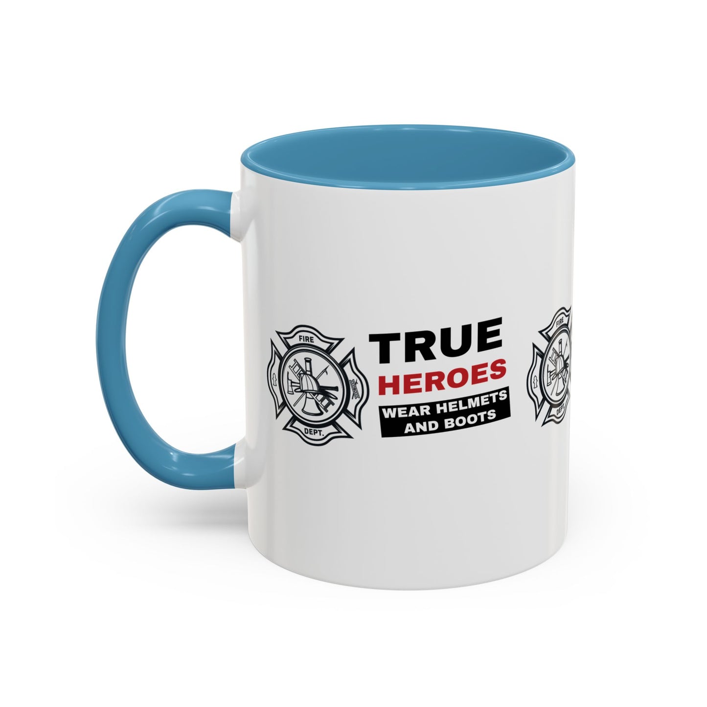 Firefighter Accent Coffee Mug – True heroes wear helmets and boots