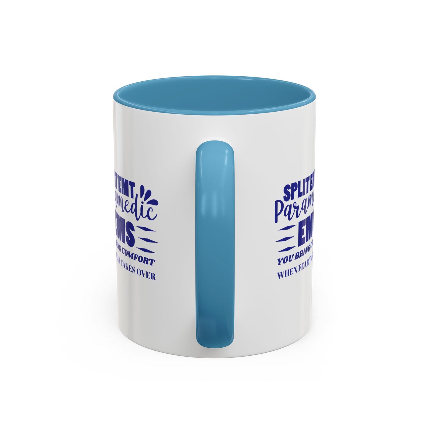 EMS Accent Coffee Mug – You bring comfort when fear takes over