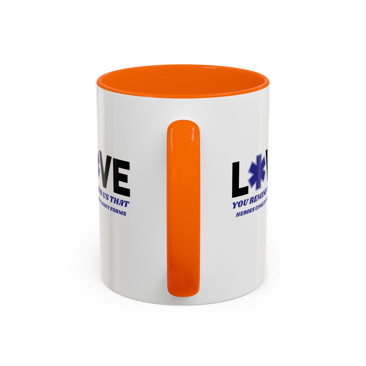 EMS Accent Coffee Mug – You remind us that heroes come in many forms