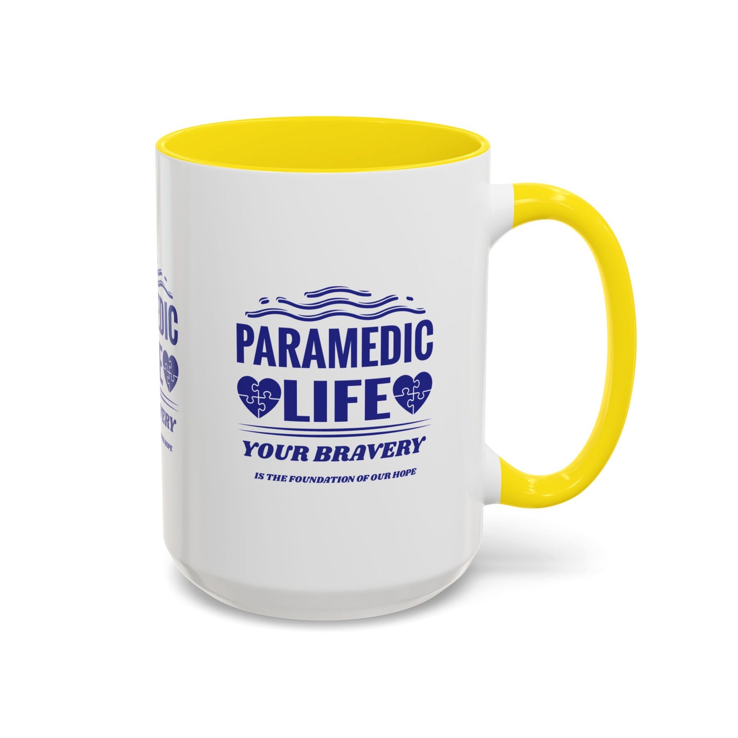 EMS Accent Coffee Mug – Your bravery is the foundation of our hope