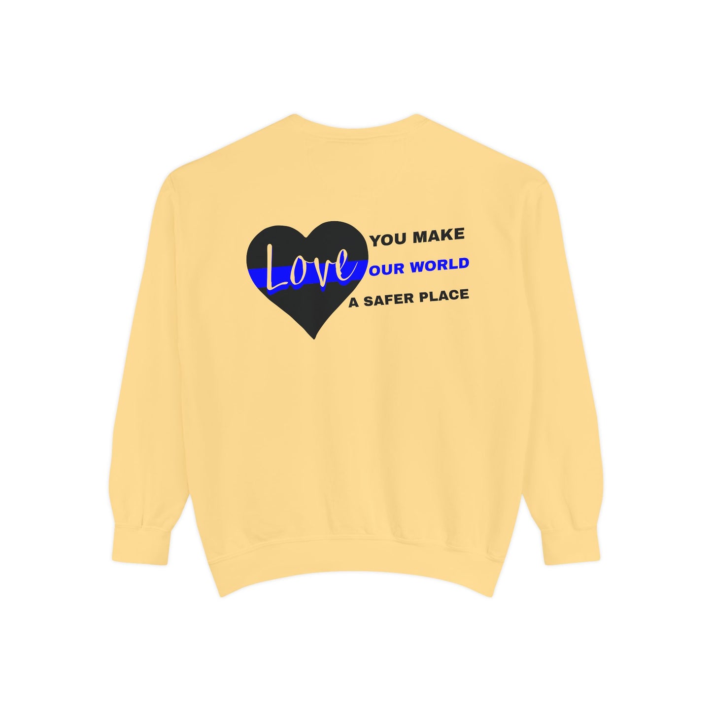 Police Unisex Garment-Dyed Sweatshirt – You make our world a safer place