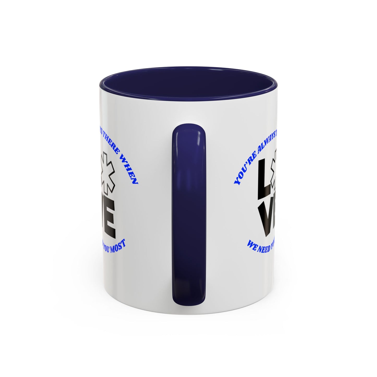 EMS Accent Coffee Mug – You’re always there when we need you most
