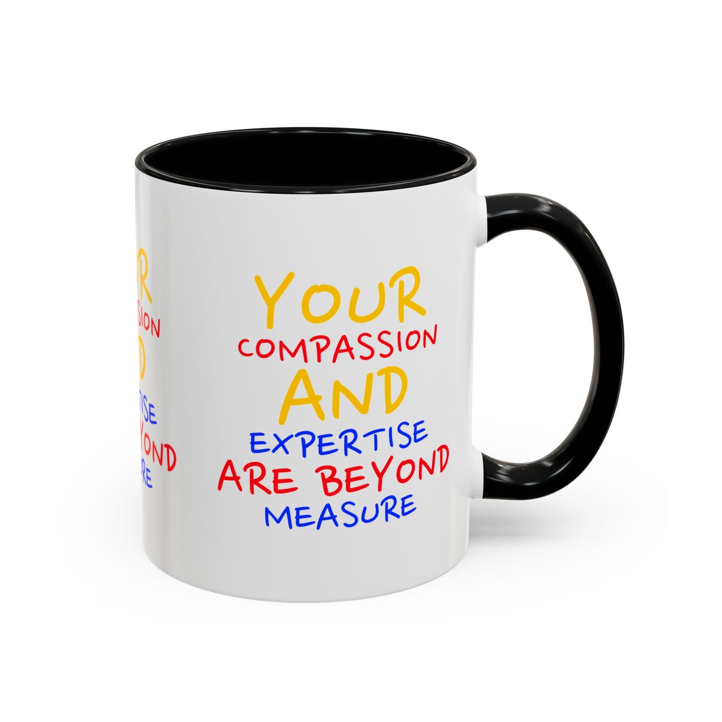 EMS Accent Coffee Mug – Your compassion and expertise are beyond measure