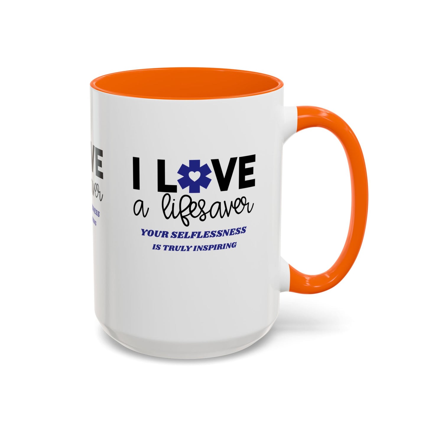 EMS Accent Coffee Mug – Your selflessness is truly inspiring