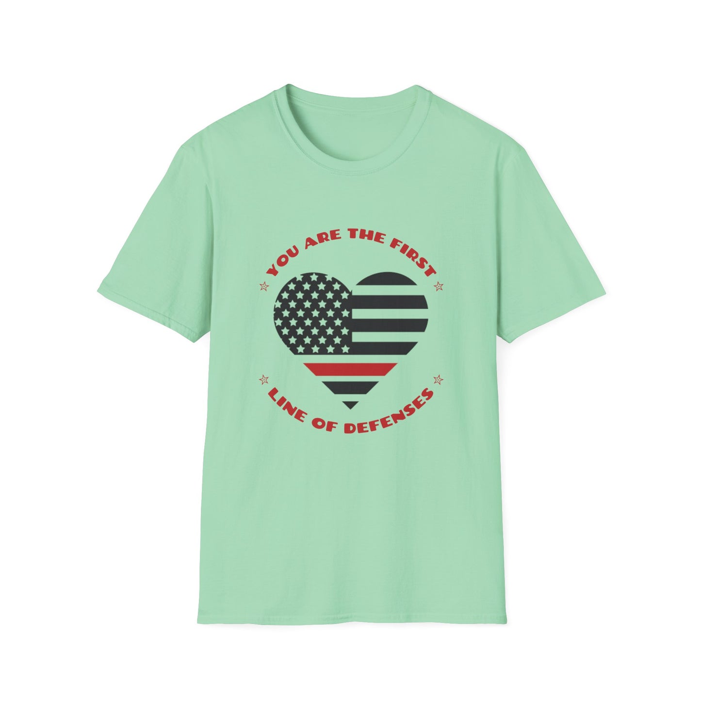 Firefighter Softstyle T-Shirt – You are the first line of defenses