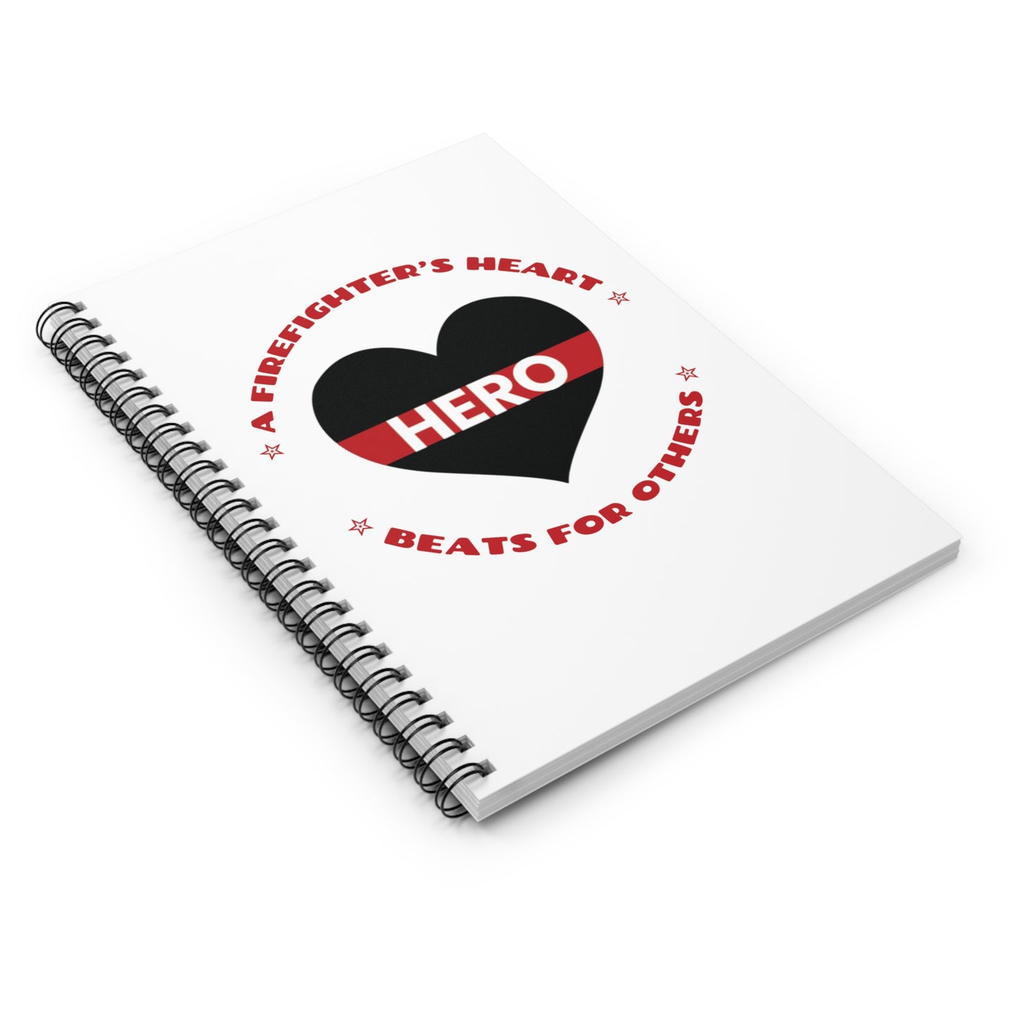 Firefighter Spiral Notebook – A firefighter’s heart beats for others