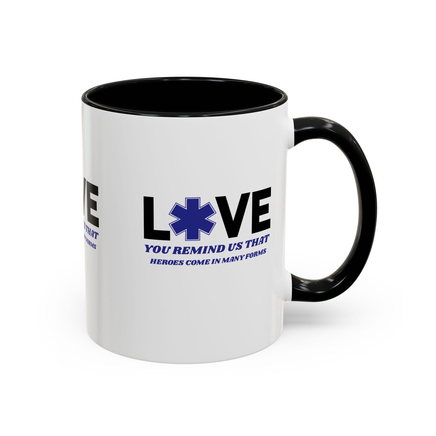 EMS Accent Coffee Mug – You remind us that heroes come in many forms