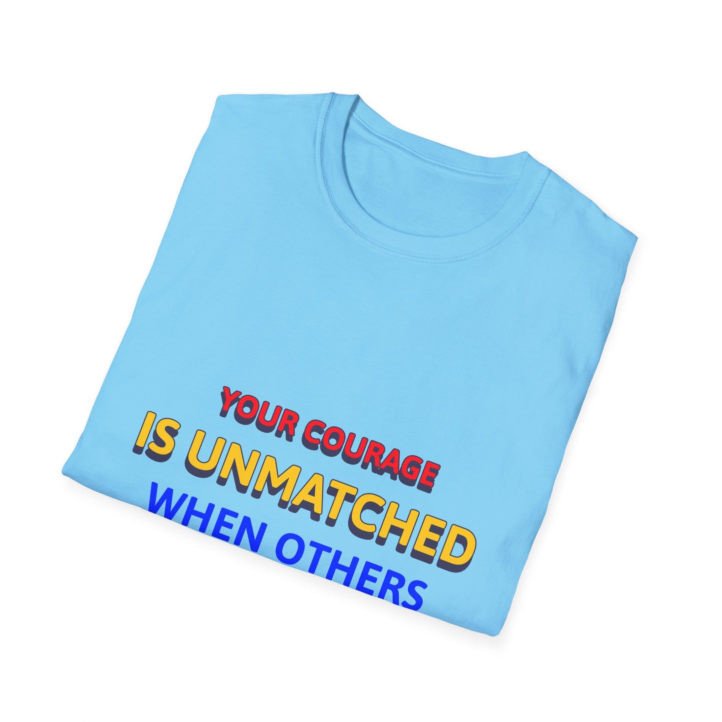 EMS Inspiration Softstyle T-Shirt – Your courage is unmatched when others are at their lowest