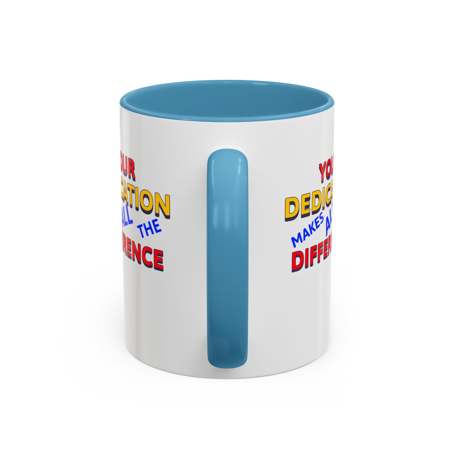 EMS Accent Coffee Mug – Your dedication makes all the difference