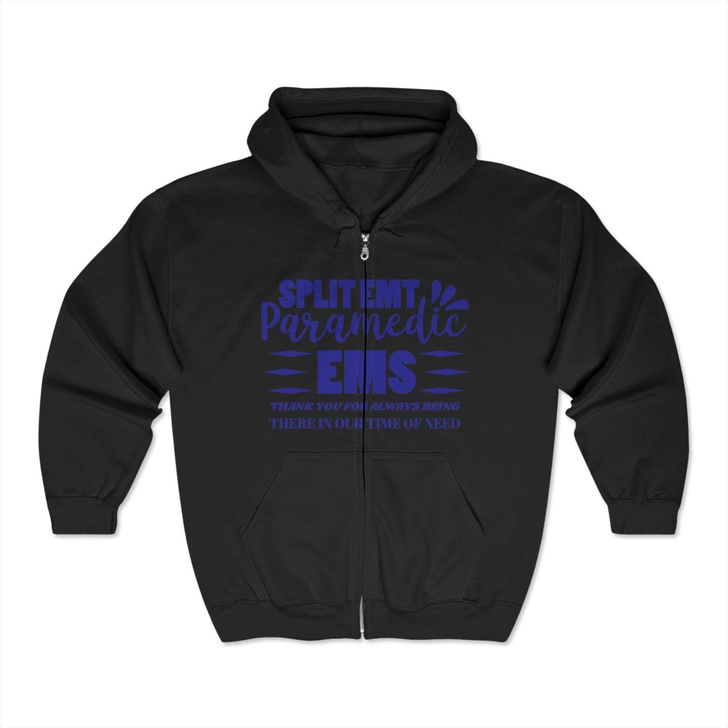 EMS Unisex Full Zip Hooded Sweatshirt – Thank you for always being there in our time of need