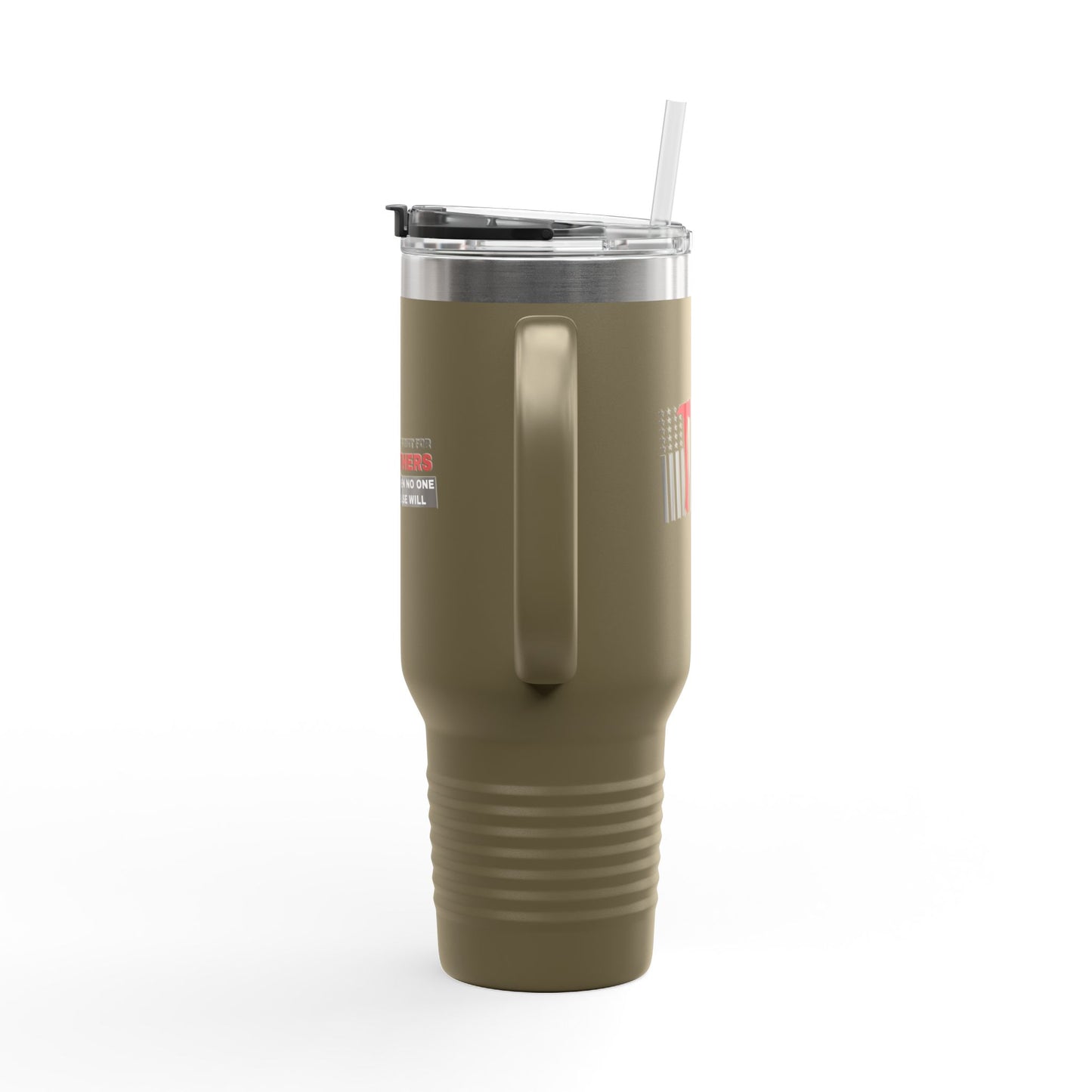 Firefighter Insulated Travel Mug, 40oz – You fight for others when no one else will