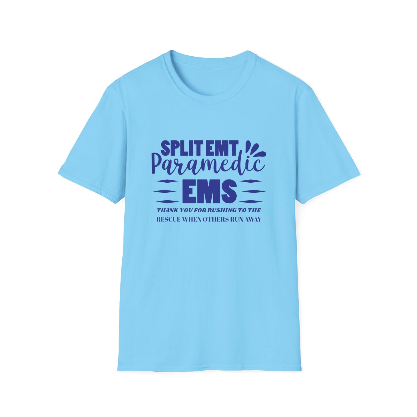 EMS Inspiration Softstyle T-Shirt – Thank you for rushing to the rescue when others run away