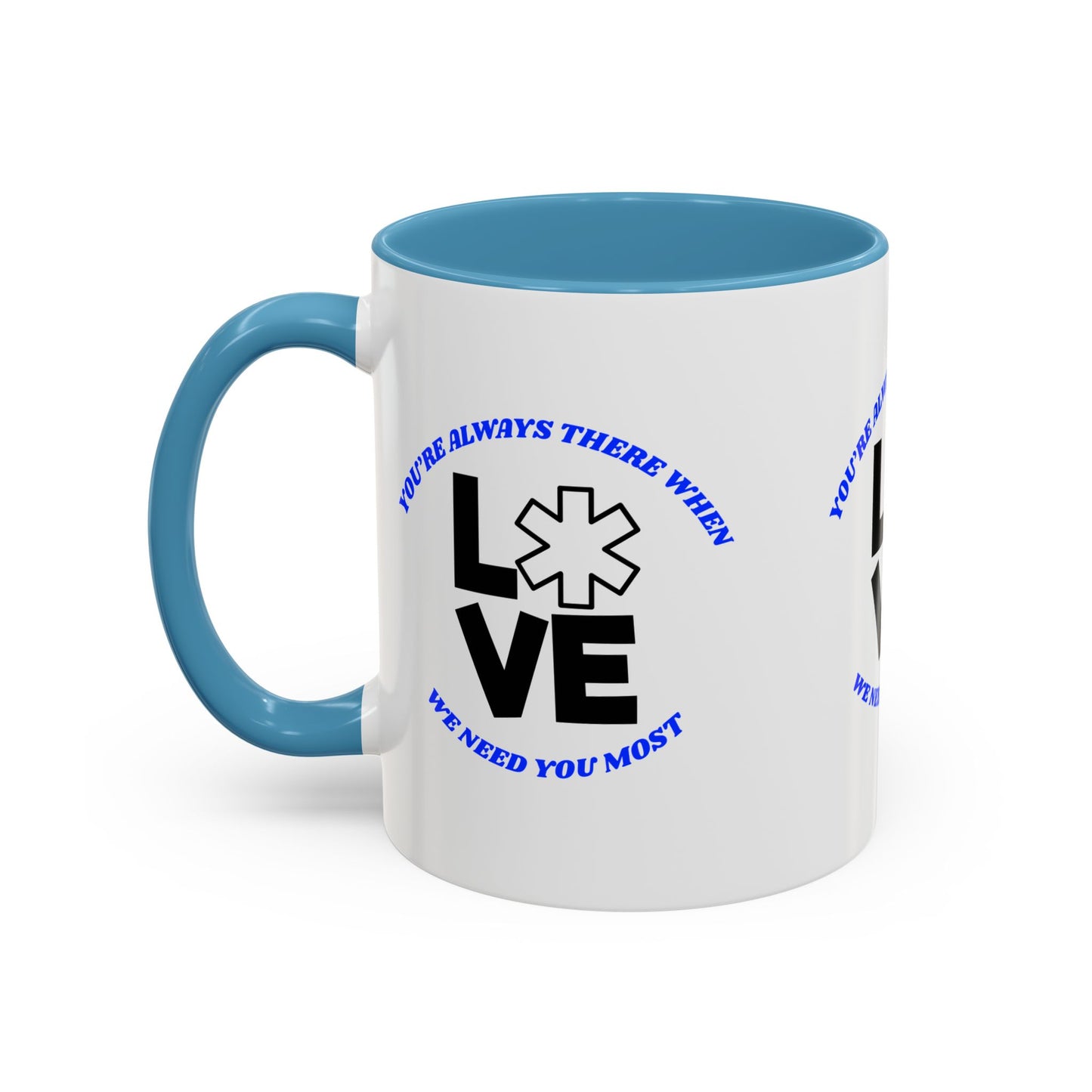 EMS Accent Coffee Mug – You’re always there when we need you most