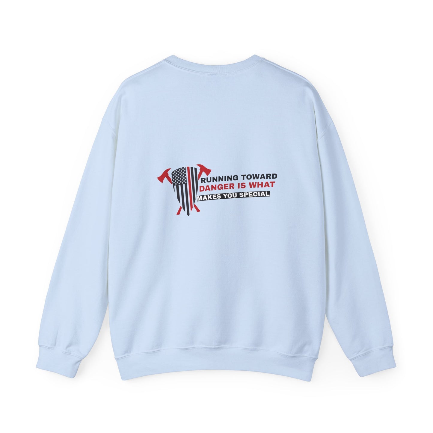 Firefighter Unisex Heavy Blend Crewneck Sweatshirt – Running toward danger is what makes you special