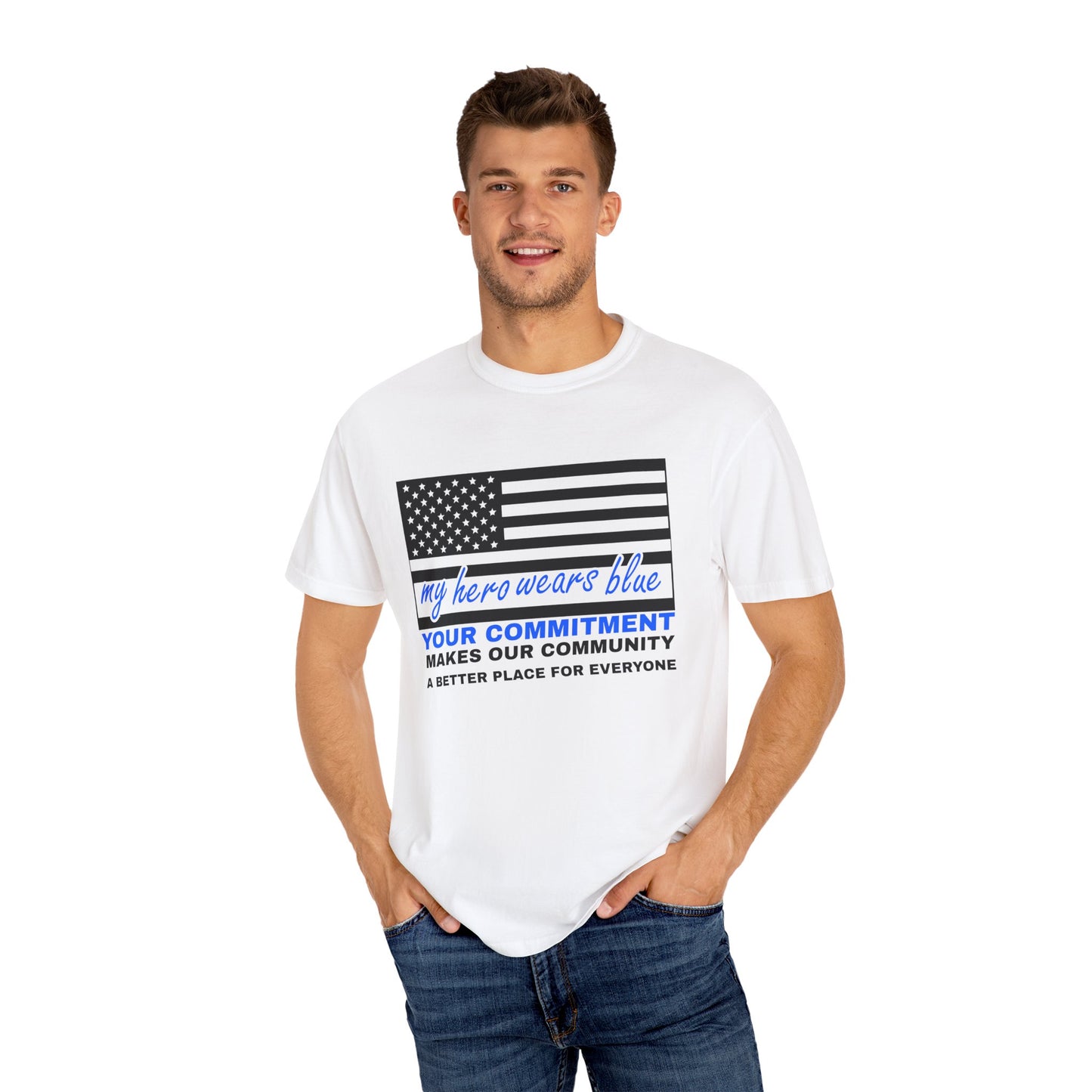 Police Unisex Garment-Dyed T-Shirt – Your commitment makes our community a better place for everyone