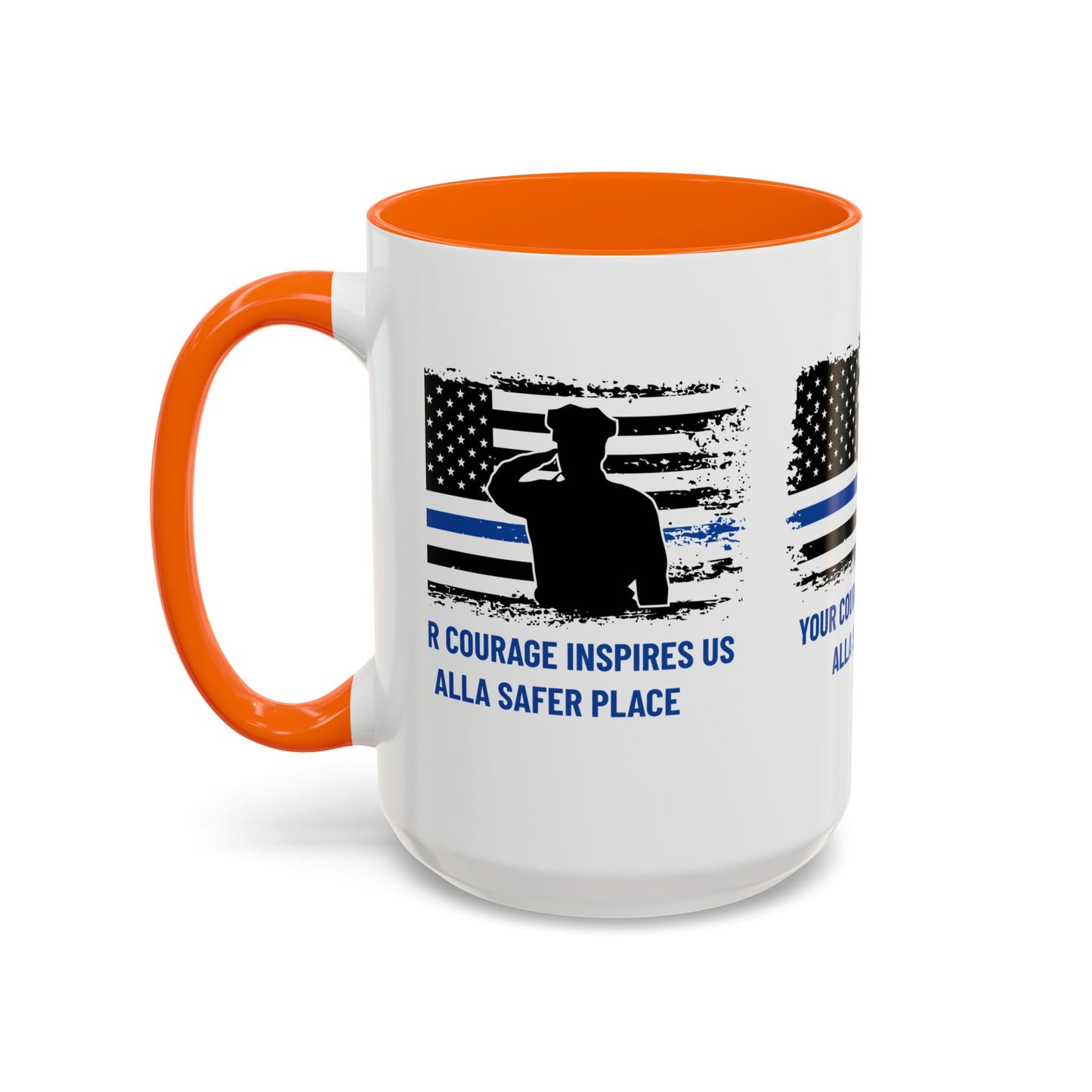 Police Accent Coffee Mug – Your courage inspires us all